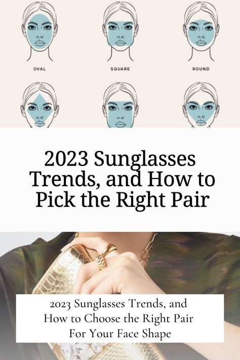 Read more to learn about this year’s sunglasses trends, and how to pick a pair that will best suit your specific face shape. Sunglasses By Face Shape, Sunglasses For Oval Shaped Face, Oval Face Shape Sunglasses, Best Sunglasses For Oval Face, Sunglasses Oval Face, Sunglasses For Oval Face, Oval Face Sunglasses, 2023 Sunglasses Trends, Sunglasses For Small Faces