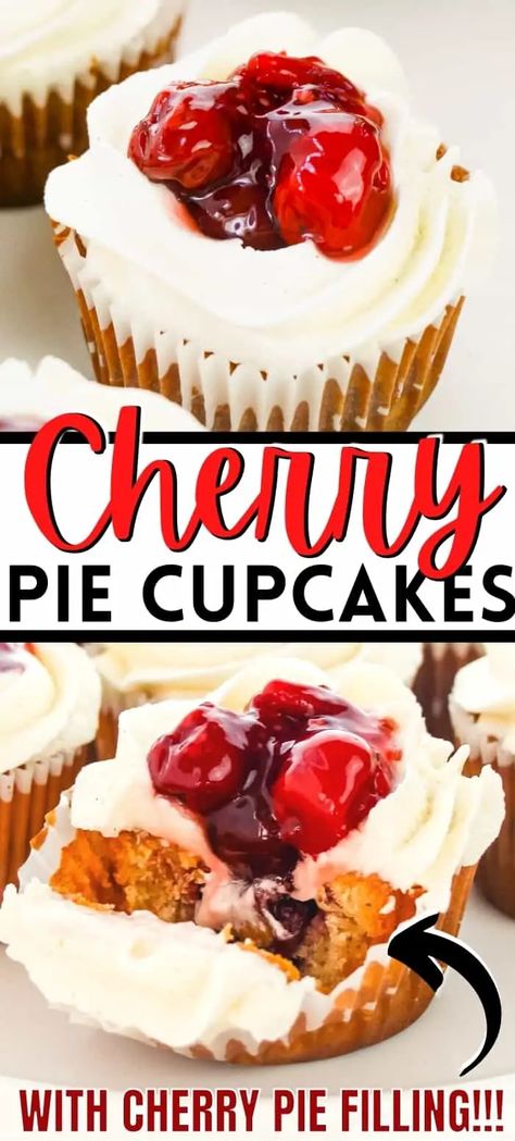 Cherry Pie Cupcakes with buttercream frosting and cherry pie filling Cherry Pie Filling Cupcakes, Pie Cupcakes Ideas, Cherry Filled Cupcakes, Cherry Pie Filling Desserts, Cherry Pie Cupcakes, Cherry Cupcakes Recipes, Cinnamon Buttercream Frosting, Homemade Vanilla Cupcakes, Chocolate Cherry Cupcakes