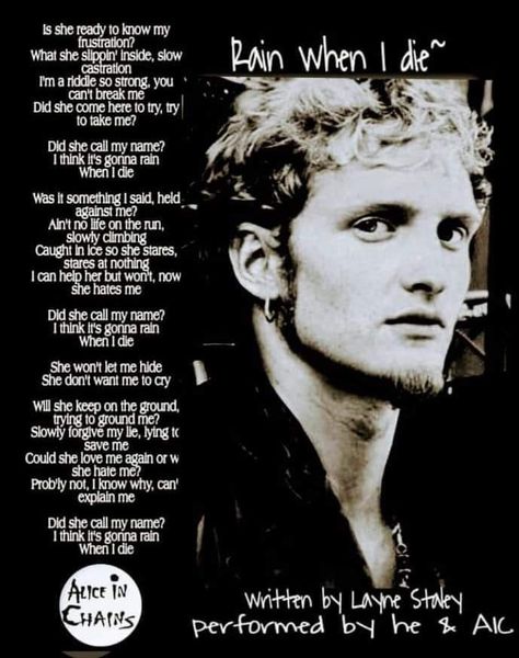 Layne Staley Quotes, Hate Love, Mad Season, Layne Staley, Real Music, Ankle Weights, When I Die, Alice In Chains, I Feel Good