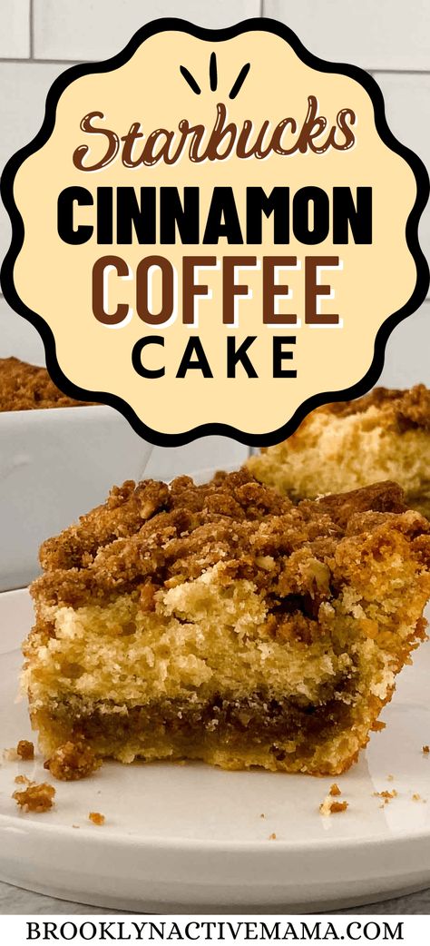 Starbucks Cinnamon Coffee Cake, Starbucks Coffee Cake Recipe, Coffee Bread Recipe, Instant Coffee Dessert Recipes, Starbucks Coffee Cake, Cinnamon Coffee Cake Muffins, Coffee Cake Loaf, Homemade Coffee Cake, Crumb Coffee Cakes