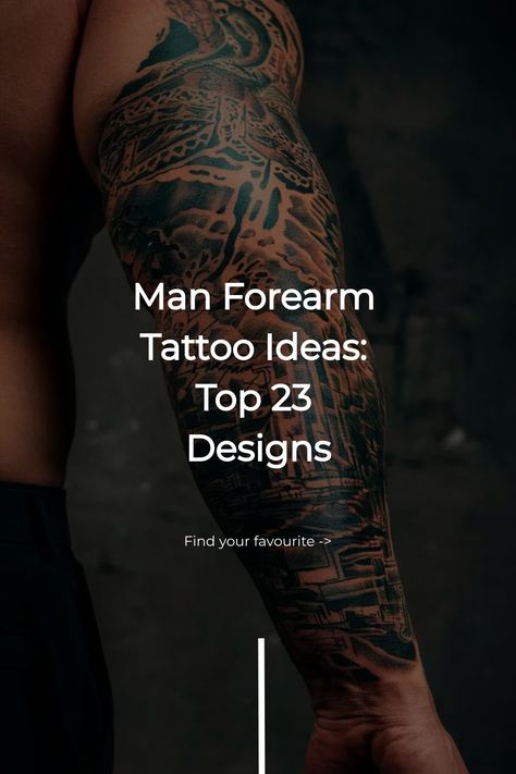 Man Forearm Tattoo Ideas: Top 23 Designs Black And White Arm Tattoos, Man Forearm Tattoo Ideas, Men’s Forearm Sleeve, Forearm Tattoo Men Sleeve Unique Design, Tattoo Sleeve Men Design, Forearm Tats Men, Tattoo Ideas For Men Upper Arm, Half Arm Tattoo Men, Outside Forearm Tattoo Men Ideas