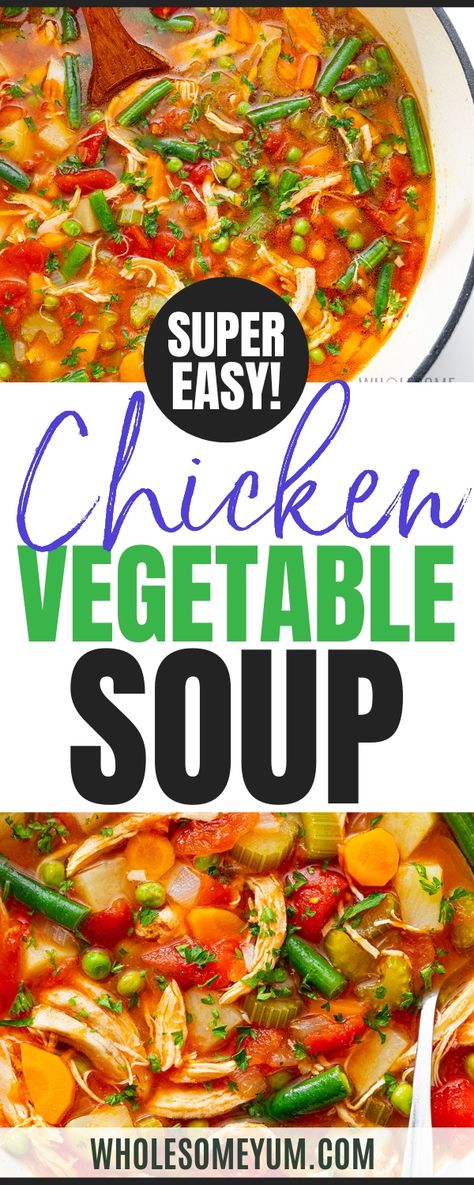 My easy chicken vegetable soup recipe has tender chicken and veggies in flavorful broth. Your family will love this comforting, healthy dish! Weight Watchers Chicken Vegetable Soup, Easy Chicken Vegetable Soup Crockpot, Shredded Chicken Vegetable Soup, Best Chicken Vegetable Soup, Chicken And Vegetable Stew Recipes, Crockpot Chicken And Vegetable Soup, Chicken Soup With Frozen Vegetables, Vegetable Soup Clear Broth, Keto Chicken Vegetable Soup Recipes