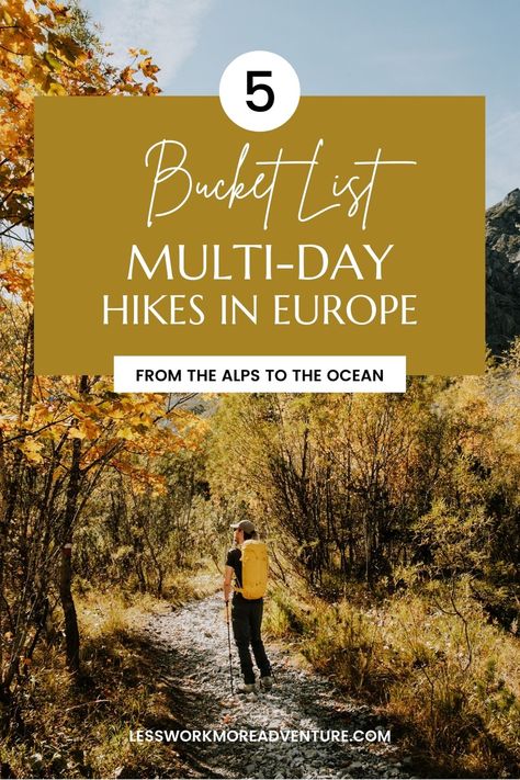 Europe's Best Multi-Day Hikes - Less Work More Adventure Europe Hiking, Straight Road, Europe Day, Eurail Pass, West Highland Way, Wild Camp, Hiking Europe, Hiking Trips, Trip To Europe