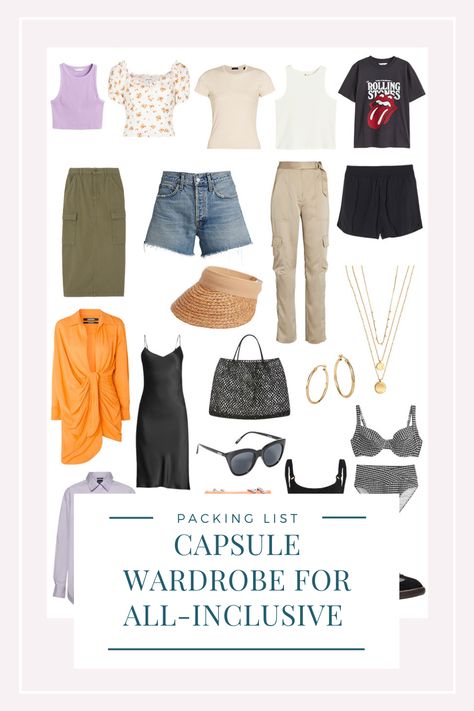 Packing List: Capsule Wardrobe for All-Inclusive All Inclusive Resort Outfits, Beach Vacation Capsule Wardrobe, Resort Packing List, Packing Capsule Wardrobe, Vacation Capsule Wardrobe, All Inclusive Beach Resorts, Vacation Capsule, Packing Wardrobe, Mexican Vacation