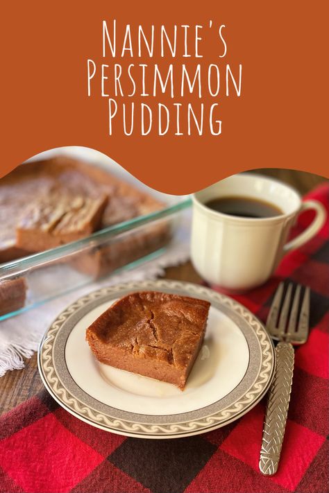 This vintage recipe for my Nannie’s Persimmon Pudding is my favorite, because it really allows the persimmons to be the star of the show, no added spices. It evokes fond memories of enjoying them freshly fallen from the trees on a warm autumn afternoon. Click for recipe! Old Fashioned Persimmon Pudding, Persimmon Recipes Pudding, Persimmon Bread Pudding, Persimmon Pudding Indiana, Persimmon Pudding Old Fashion, Persimmon Pudding Recipe, Best Persimmon Pudding Recipe, Persimmon Jam Recipe, Persimmon Pie