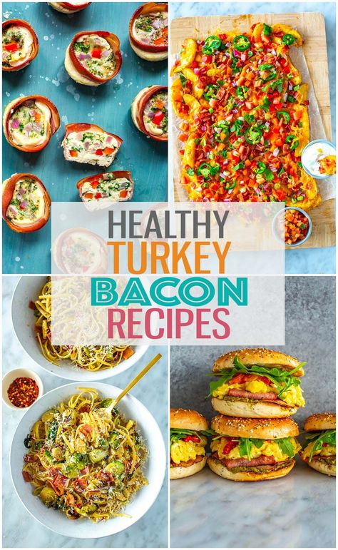 A collage of 4 different turkey bacon recipes with the text "Healthy Turkey Bacon Recipes" layered over top. Turkey Bacon Recipes Healthy, Recipes Using Turkey Bacon, Turkey Bacon Meal Prep, Turkey Bacon Recipes Dinners, Turkey Bacon Dinner Ideas, Turkey Bacon Appetizers, Turkey Bacon Breakfast Recipes, Recipes With Turkey Bacon, Bacon Shrimp Recipes