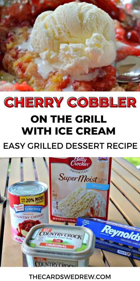 Find out how to make cherry cobbler on the grill, my homemade cherry cobbler recipe, perfect for when you need grilled food ideas. This grilled dessert recipes sweet treats has only 3 ingredients. Once done, top this grilled cherry cobbler with ice cream or any toppings of choice. Yum! Grill Dessert Recipes, Desserts Made On The Grill, Grilled Blueberry Cobbler, Grill Desserts, Desserts On The Grill, Camping Cobbler Recipes, Peach Cobbler Grill, Cobbler Over Campfire, Grilled Dinner Recipes