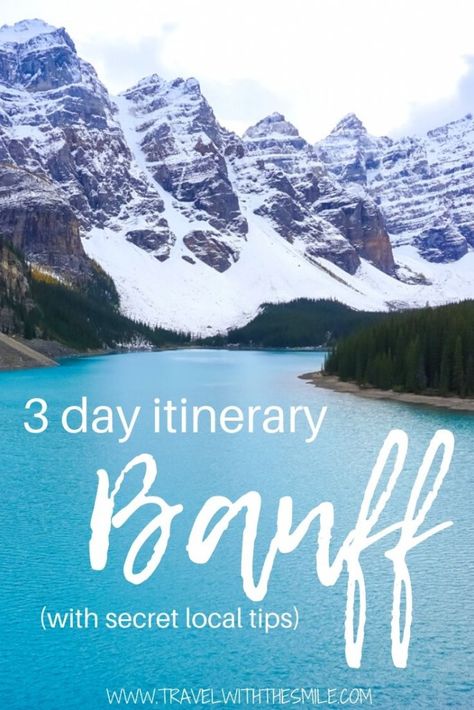 Banff itinerary for 3 days (with secret local tips) Banff Itinerary, Trans Canada Highway, Banff National Park Canada, Johnston Canyon, Yoho National Park, Banff Canada, National Park Vacation, Canadian Rockies, Banff National Park