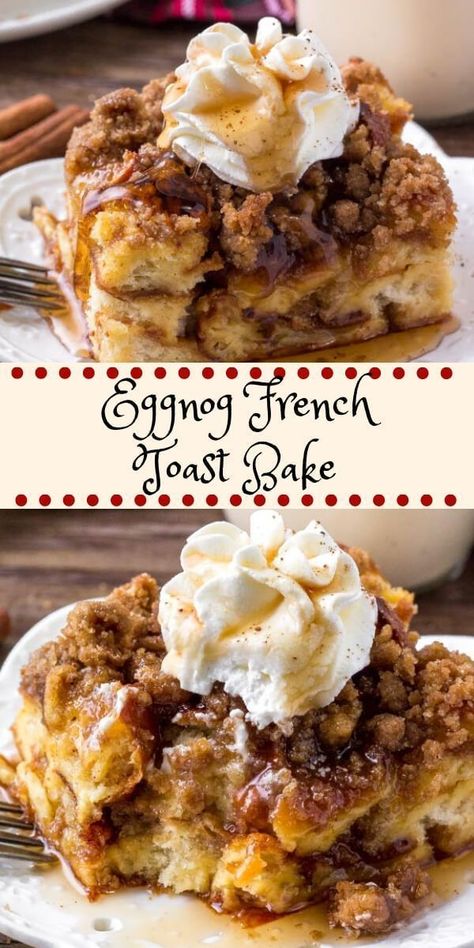 Eggnog French Toast Bake, Eggnog French Toast, French Toast Bake Recipe, Make Ahead Breakfast Casserole, Christmas Morning Breakfast, Holiday Breakfast, French Toast Bake, What's For Breakfast, Christmas Breakfast