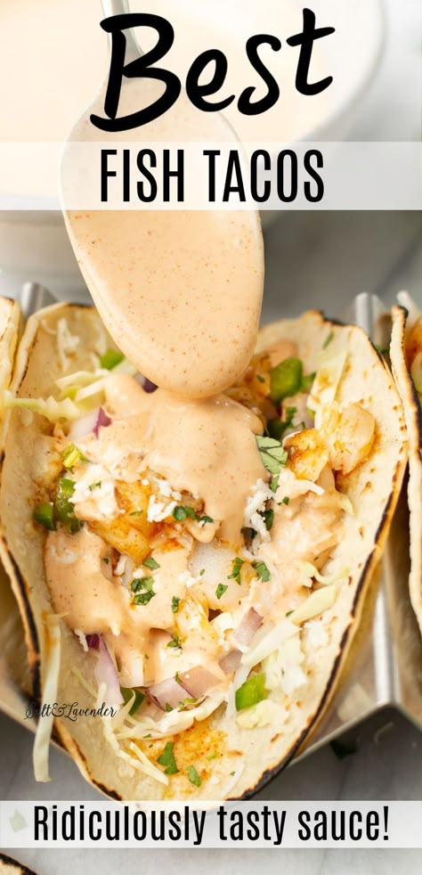 a taco with a spoonful of sauce and text overlay that reads best fish tacos - ridiculously tasty sauce! Best Fish Taco Recipe, Best Fish Tacos, Fish Taco Sauce, Fish Dinner Recipes, Fish Taco, Delicious Family Meals, Fish Tacos Recipe, Taco Recipe, Fish Recipes Healthy