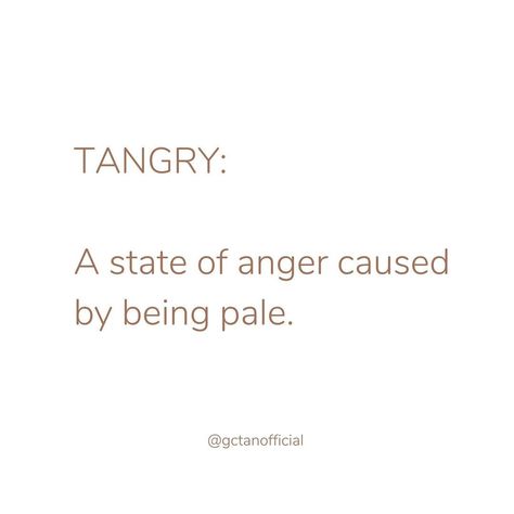 Natural Self Tan Mousse on Instagram: “Who else gets Tangry 🙈🙋🏽‍♀️ Lucky we can help with symptoms of Tanger 😂⁣ ⁣ ⁣ ⁣ ⁣ ⁣ #funny #quote #quoteoftheday #tangry #tanger #tanned…” Spray Tan Funny Humor, Christmas Tanning Quotes, Indoor Tanning Quotes, Thanksgiving Spray Tan Quotes, Tanning Quotes Salons, Funny Spray Tan Quotes, Spray Tan Sayings, Tanning Salon Social Media Posts, Spray Tan Quotes Funny