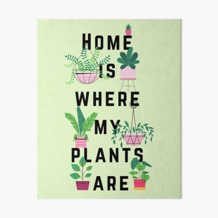 Cute plant illustrations with “home is where my plants are”. • Millions of unique designs by independent artists. Find your thing. Buy Home, Home Is Where, Mini Art, Art Decoration, Decorative Signs, Decorative Painting, Art Boards, Interior And Exterior, Wall Prints