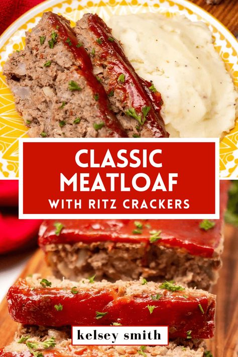 Two images. The image on the bottom is meatloaf covered with a ketchup glaze and garnished with parsley. Two slices of meatloaf have fallen on the cutting board. The image on top is two slices of meatloaf served with mashed potatoes on a small plate. Meatloaf With Ritz Crackers, Ritz Cracker Meatloaf Recipe, Meatloaf Recipe With Crackers, Traditional Meatloaf Recipes, Ritz Cracker Recipes, Beef Meatloaf, Meatloaf Ingredients, Classic Meatloaf Recipe, Crackers Recipe