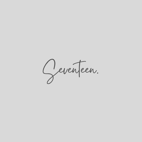 Svt Tattoos Ideas, Number 17 Tattoo, Seventeen Inspired Tattoos, Seventeen Tattoo Ideas, 17 Tattoo, Seventeen Number, Tatts Ideas, Tattoo Pretty, Overlay Edit