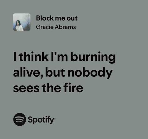 Block me out Izzycore Aesthetic, Gerard Gibson, Spotify Quotes, Deep Lyrics, Songs That Describe Me, Meaningful Lyrics, Music Quotes Lyrics, Favorite Lyrics, Me Too Lyrics