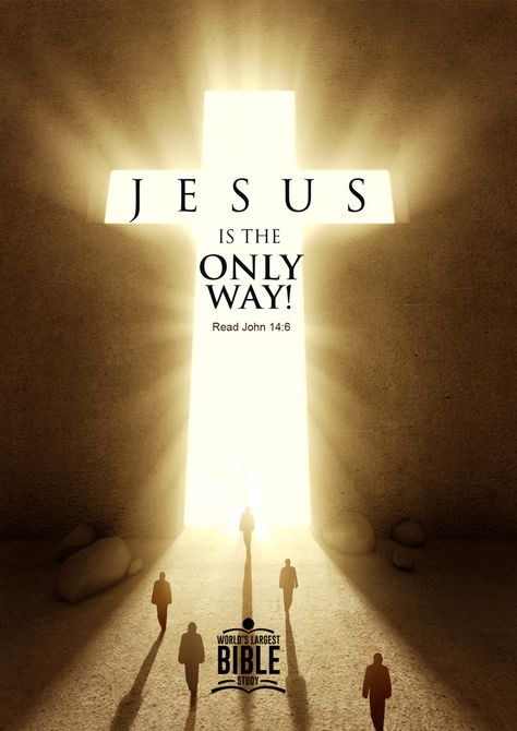 John 14:6 Jesus Is The Only Way, Jesus Love Images, Bible Doctrine, Jesus Our Savior, Mary Pictures, Funny Day Quotes, Bible Prints, Jesus Return, Jesus Christ Artwork