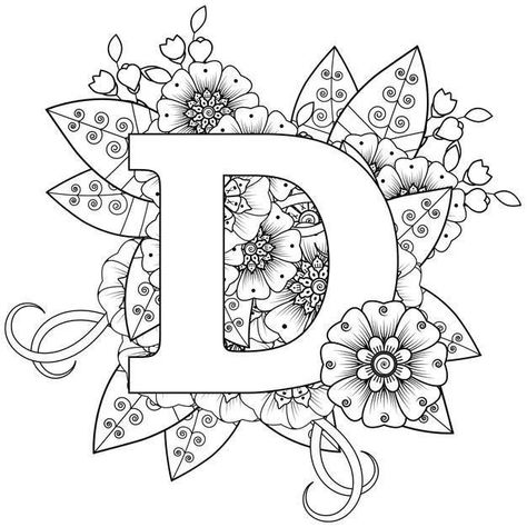 Letter D With Flowers, Letter Coloring Pages, Mehndi Flower, Art Books For Kids, Doodle Art Letters, Coloring Letters, Name Drawings, Flower Pattern Drawing, The Letter D