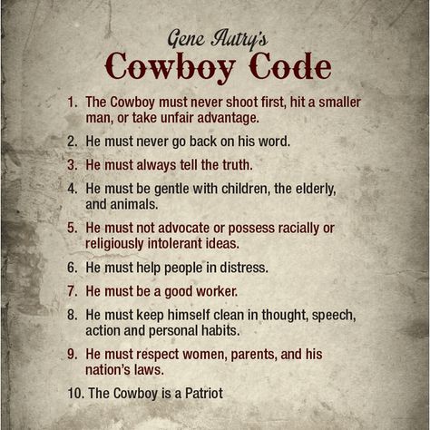 Gene Autry's Cowboy Code Cowboy Code Of Ethics, Cowboy Rules, Cowboy Slang, Cowboy Sayings, Cowboy Code, Cowboy Oc, Grad Quotes, Funny Mean Quotes, Cowboy Quotes