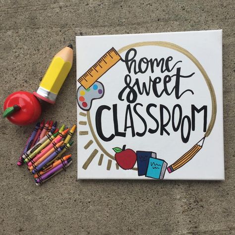 Home Sweet Classroom, Teacher Canvas, Painting Teacher, Unique Teachers Gift, Teacher Door, Teacher Craft, Teachers Diy, Canvas Drawing, Teachers Pet