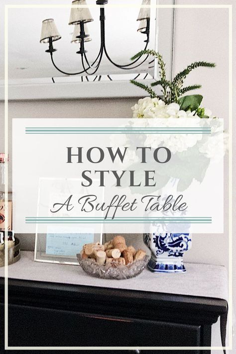 Learn how to perfectly style a buffet table or console table using these key elements, design tip + tricks. Utilize texture, contrast, balance to create a timeless + eclectic look. Include a variety of decor pieces like rustic wood, handmade metal, glam metallics, white porcelain, blue + white chinoiserie. #home #homedecor #interiordecorating #buffettable #style #newtraditional #modern #traditional Decorating Buffet Table In Dining Room, Style A Buffet Table, How To Style A Buffet Table, Style A Buffet, Decorate Buffet Table, How To Style A Buffet, Dining Room Sideboard Styling, How To Decorate A Buffet Table, Dining Room Buffet Styling