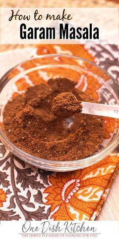 Garam Masala Recipe – see just how easy it is to make your own Garam Masala spice blend. Garam Masala is found in many Indian dishes and is a wonderful spice to add to many recipes, including those with chicken or fish. | Easy Spice Blend | One Dish Kitchen | #smallbatch #garammasala #homemadespices #onedishkitchen Masala Spice Blend, Homemade Garam Masala, Garam Masala Recipe, Garam Masala Spice, One Dish Kitchen, Masala Powder Recipe, Homemade Spice Mix, Spice Blends Recipes, Masala Spice