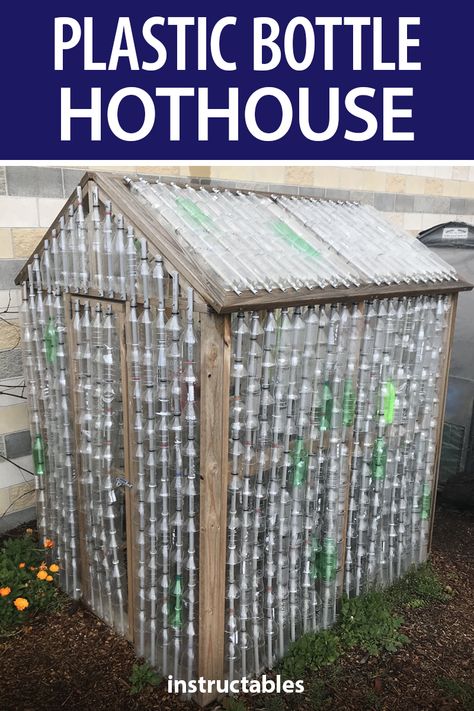 Recycled Garden Projects, Plastic Bottle Greenhouse, Hot House, Recycled Garden, Bottle Garden, Diy Greenhouse, School Garden, Greenhouse Gardening, Vegetable Garden Design