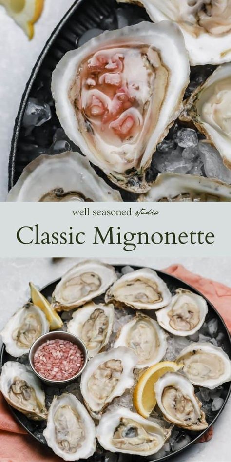 Mignonette Recipe, Oysters On The Half Shell, Cooked Oysters, Oyster Roast, Grilled Oysters, Raw Oysters, Oyster Recipes, Fresh Oysters, Wine Vinegar