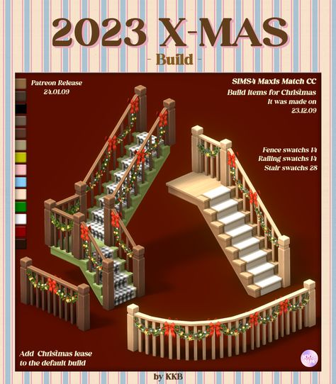 [KKB'sMM]2023 X-MAS - Build | KKB Sims 4 Maxis Match Christmas Cc, Sims 4 Christmas Cc, Sims 4 Seasons, Fence Railing, Sims Challenge, Christmas Stairs, Cc Patreon, Maxis Match Cc, Sims 4 Bedroom