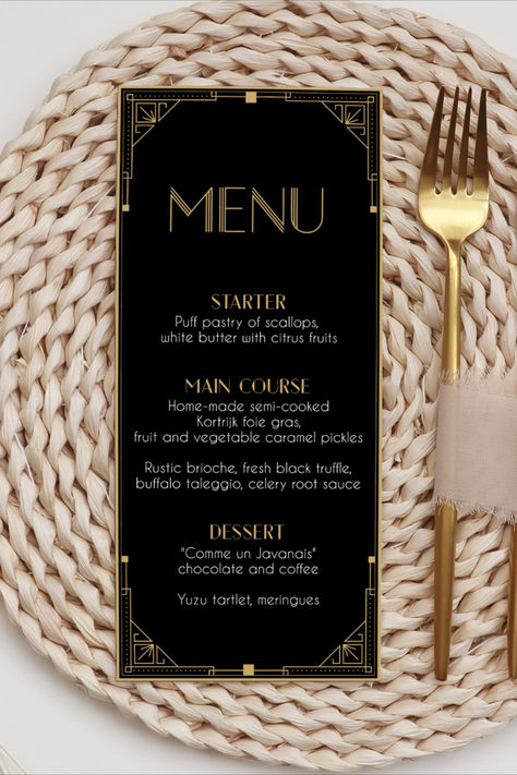 Gatsby Dinner Party Food, Roaring 20s Dinner Party, Black And Gold Nye Party, Roaring 20s New Years Eve Party, Prohibition Themed Party, Art Deco Menu Design, Great Gatsby Christmas Party, Great Gatsby New Years Eve Party, New Year Menu Design