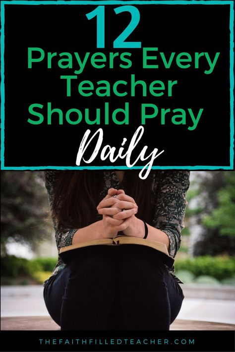 Scripture For Teachers, Prayers For Teachers, Teacher Devotions, Verses For Teachers, Prayers For Patience, Teacher Prayer, Pray Daily, School Prayer, Walk In The Spirit