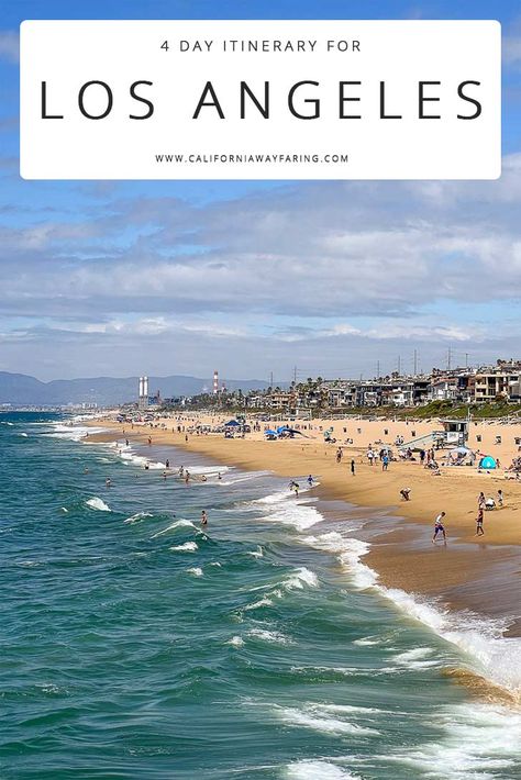 Los Angeles in 4 days La Itinerary, California Itinerary, Los Angeles Girl, Los Angeles Itinerary, La Travel Guide, Los Angeles Vacation, Things To Do In La, Los Angeles With Kids, Visit Los Angeles