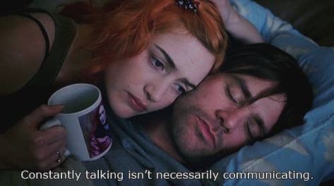 “Constantly talking isn’t necessarily communicating” ESotSM Clementine Eternal Sunshine, Meet Me In Montauk, Michel Gondry, Magical Quotes, Eternal Sunshine Of The Spotless Mind, The Truman Show, Ingmar Bergman, Septième Art, Movie Lines