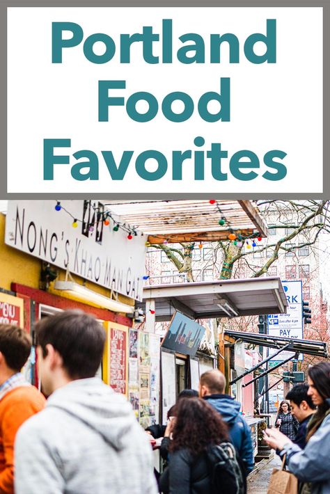 Pinterest image: photo of food trucks with caption reading "Portland Food Favorites" Portland Oregon Food, Portland Oregon Travel, Portland Restaurants, Portland Food, Oregon Portland, Quick Food, New York Pizza, Usa Food, Downtown Portland