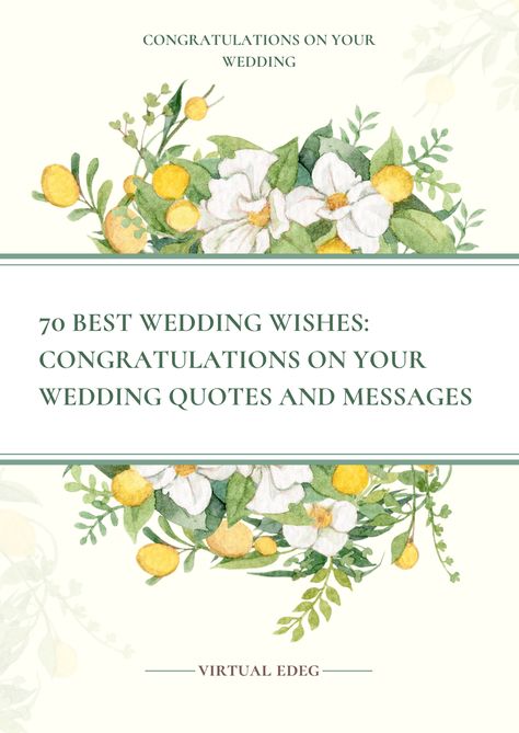 70 Best Wedding Wishes: Congratulations on Your Wedding Quotes and Messages Congratulations Marriage Quotes, Wedding Wishes Messages Quotes, Marriage Congratulations, Marriage Day Wishes, Wedding Message, Congratulations To The Newlyweds Quotes, Wedding Greetings Wishes, Wedding Day Wishes Quotes, Wedding Day Congratulations Quotes