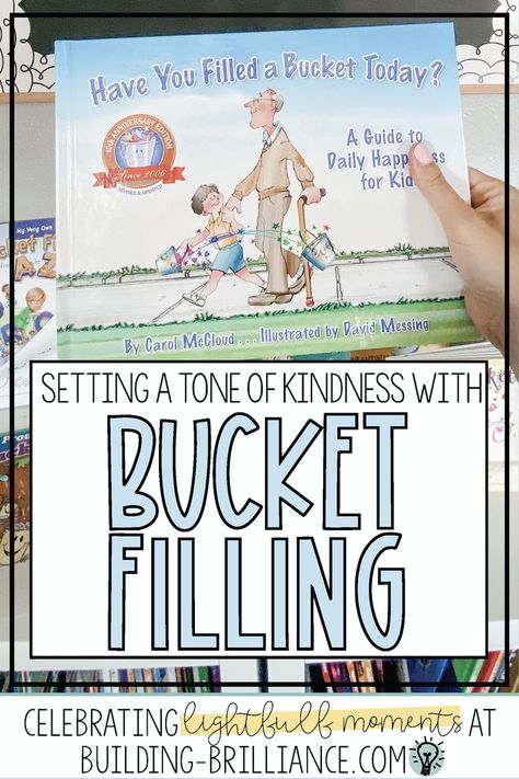 Intentionally set up a classroom culture based on kindness and empathy by teaching about "bucket filling". Read about how I use Have You Filled a Bucket Today? to establish a classroom tone build around kindness. www.building-brilliance.com Fill Your Bucket, Kindness Challenge, Social Emotional Activities, Kindness Activities, Classroom Culture, Bucket Filling, Classroom Management Tips, Classroom Management Strategies, Kids Classroom