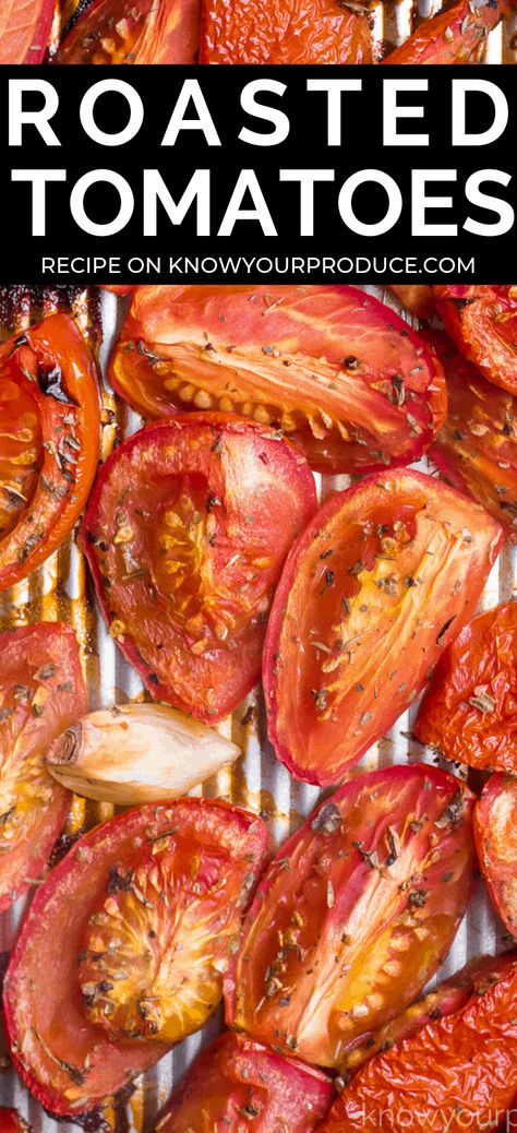 learn how to make roasted tomatoes - oil free recipe! #oilfree #plantbased #vegan Vegan Garlic Bread, Roasted Tomato Recipes, Fresh Tomato Soup, Oven Roasted Tomatoes, Healthy Vegetable Recipes, Sauteed Spinach, Easy Oven, Vegan Side Dishes, Vegan Appetizers