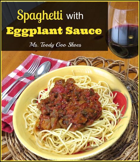 Spaghetti With Eggplant, Eggplant Spaghetti, Eggplant Sauce, Cooking Eggplant, Vegan Entree, Eggplant Recipes, Spaghetti Sauce, World Recipes, Meatless Meals