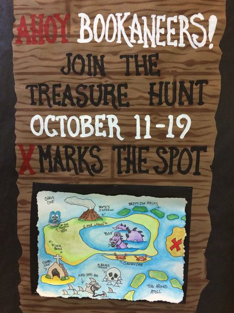 Scholastic Bookaneer Book Fair 2016 - This treasure map really IS "loosely" a map of our school with clever plays on teacher's names and, of course X marks the book fair location. Bookaneer Book Fair, Adventure Library Theme, Pirate Book Fair, Scholastic Book Fair Themes, Book Fair Themes, Book Fair Ideas Display, Pirate Door, Ocean Display, Read A Thon