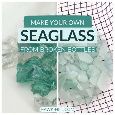 DIY: How to Make Your Own Sea Glass at Home - Hawk Hill Sea Glass Diy, Broken Bottle, Dekor Diy, Beach Glass Art, Sea Glass Crafts, Beach Crafts, Seashell Crafts, Sea Glass Art, Shell Crafts