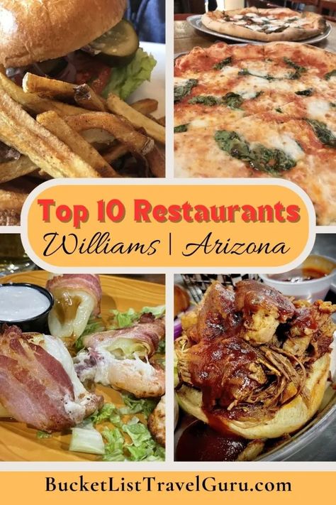 10 Best Restaurants in Williams, AZ | Arizona Trip Guide | Bucket List Travel Guru Williams Az, Trip To Arizona, Williams Arizona, Arizona Restaurants, Drink Bucket, Arizona Trip, Youtube Promotion, Arizona Vacation, Traditional Italian Dishes