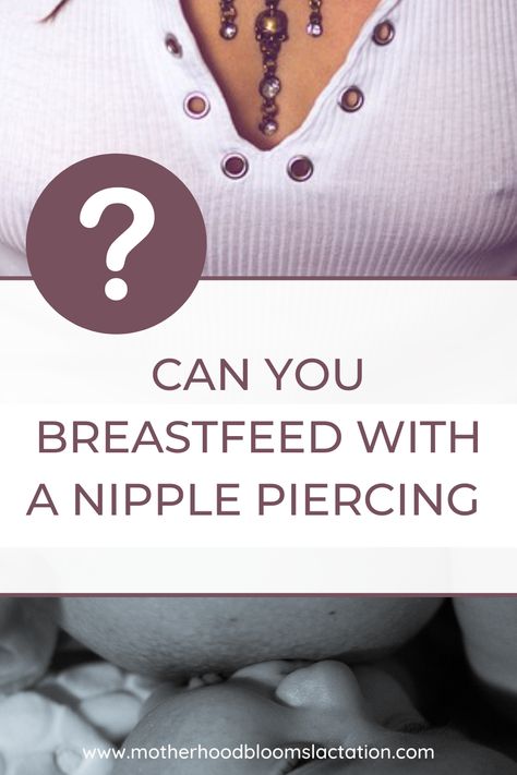 Can you breastfeed with a nipple piercing? There's a few things to consider when talking about lactating breasts and nipple piercings. | nipple piercing | breastfeeding | breastfeeding with a nipple ring | body jewellery | nipple ring | breastfeeding with piercings | milk supply | plugged duct | blocked duct | piercing | Piercing Nibbles, Breast Piercing Ring, Newborn Breastfeeding Tips, Nip Piercings Chain, Latching Tips Breastfeeding Newborn, Proper Latch Breastfeeding, Books For Self Improvement, Piercing Ring, Breastfeeding Tips