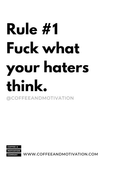 You Don’t Have Haters Funny, Ignore Haters Quotes, Ignore The Haters Quotes, Don't Copy Me Quotes, Haters Are My Motivators, Copying Me Quotes, Haters Funny, Your Name Quotes, Dear Haters