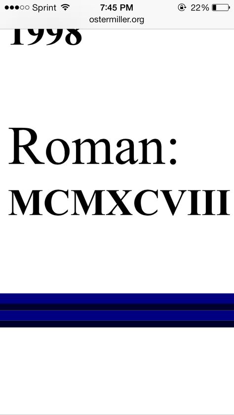 the year 1998 in roman numerals that I want tattooed somewhere on my side because its the year that my brother passed away that eventually led to many other life changing events. 1998 Roman Numerals, 1998 In Roman Numerals, Roman Numeral Tattoo For Lost Loved One, 2002 Roman Numeral Tattoo, Rip Tattoos Roman Numerals, 2000 In Roman Numerals Tattoo Ideas, 2005 In Roman Numerals, Roman Tattoo, Roman Numeral Tattoos