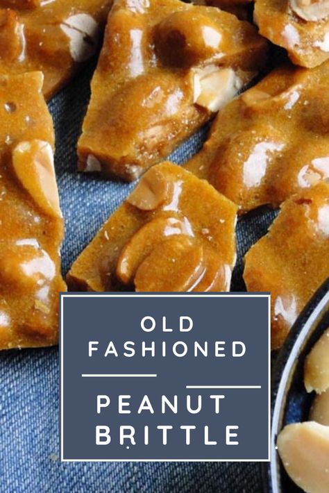 Amish Peanut Brittle Recipe, Sees Peanut Brittle Recipe Copycat, Old Fashion Peanut Brittle, How To Make Peanut Brittle, Peanut Briddle, Peanut Brittle Recipe Old Fashioned, Pecan Brittle Recipe, Peanut Butter Brittle, Holiday Finger Foods