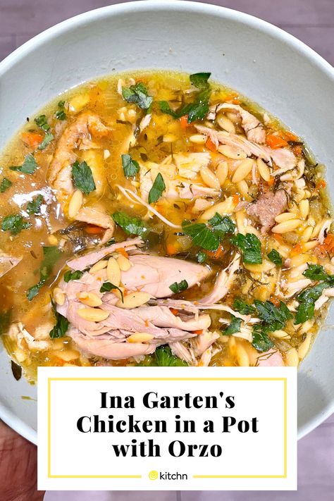 This editor tried Ina Garten's Chicken in a Pot with Orzo recipe. This chicken noodle soup is the perfect dish to serve for a cozy evening indoors. Chicken Noodle Soup With Orzo, Chicken Soup Orzo Recipes, Ina Garten Italian Wedding Soup Recipe, Ina Garten Chicken Soup Recipes, Ina Garten Chicken Noodle Soup, Ina Garden Chicken Noodle Soup, Chicken Soup With Orzo, Chicken Soup With Orzo Recipes, Ina Garten Chicken Orzo