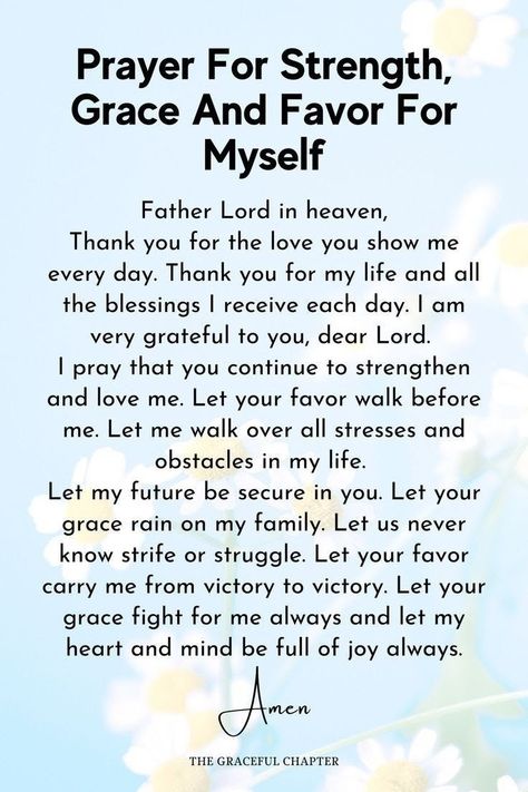 Prayers For Health And Healing For Myself, Prayers For Grace And Favor, Morning Prayers For Today For Strength, Prayers For Tough Times, Inspirational Prayers Encouragement Life, Prayer For Myself As A Woman, Prayer For Today Encouragement, Prayers For Self, Prayers For Grace