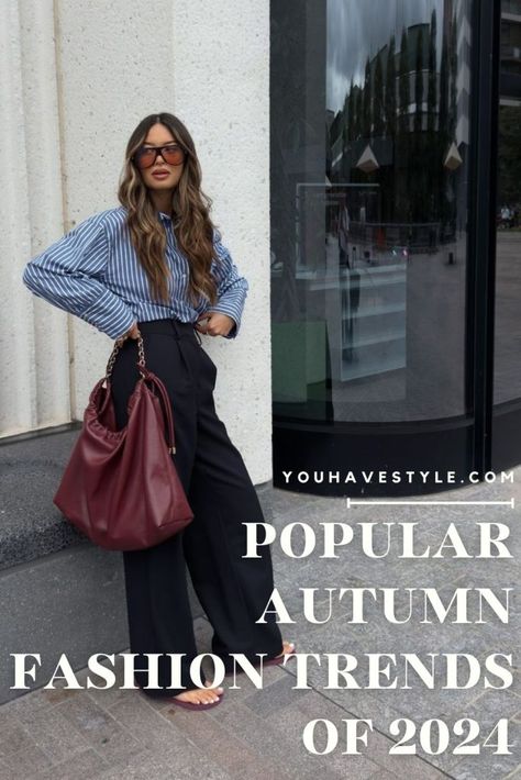 Popular Autumn Fashion Trends of 2024 - You Have Style Autumn 2020 Fashion Trends, Fashion Trend 2024 2025 Women, Fall Fashions For 2024, Autumn Trends 2024 Fashion, Fashion Fall Trends 2024, Fw 2024 2025 Fashion Trends, 2024 Fashion Trends Autumn, Autumn Trends 2024, 2024 Autumn Outfits Trends