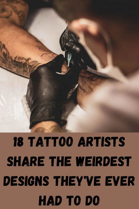 For something so permanent, the world sure has a lot of tattoo "ragrets." Here are some stories of this here and here. But what about the flipside? What was the tattoo artist thinking when working on unusual tats? Well, one Reddit user sought to find this out when they asked the question, "Tattoo artists of Reddit, what is the most [expletive]-up thing you've tattooed?" Question Tattoo, Unusual Tattoos, Weird Design, Unusual Tattoo, Weird Tattoos, The Question, Tattoo Artist, Tattoo Artists, Tattoos