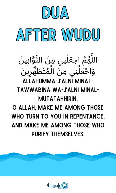 DUA After Wudu (With Free Printable) - Ummah.com Dua For Wudu, Dua Before Wudu, How To Do Wudu For Women, How To Make Wudu, Dua After Wudu, Wudu Steps For Women, How To Make Dua Properly, Wudu Dua, Wudhu Steps