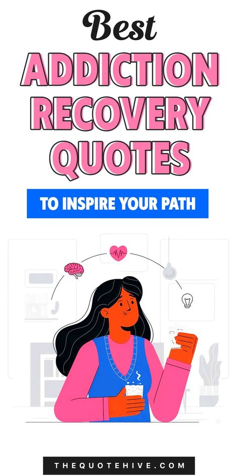 100 Best Addiction Recovery Quotes to Inspire Your Path Getting Help Quotes Recovery, Rebuilding Yourself Quotes, Inspirational Recovery Quotes, Funny Recovery Quotes, Addict Quotes, Recovery Sayings, Disorder Quotes, Aa Quotes, Recovery Inspiration